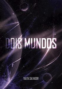 Baixar Dois mundos pdf, epub, eBook