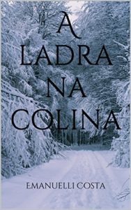Baixar A ladra na colina pdf, epub, eBook