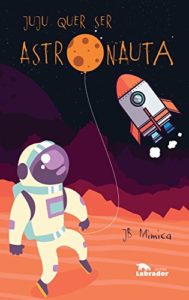 Baixar Juju quer ser astronauta pdf, epub, eBook