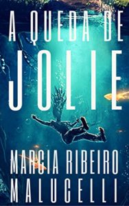 Baixar A queda de Jolie pdf, epub, eBook