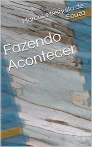 Baixar Fazendo Acontecer pdf, epub, eBook