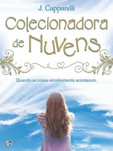 Baixar Colecionadora de Nuvens pdf, epub, eBook