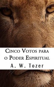 Baixar Cinco Votos Para O Poder Espiritual pdf, epub, eBook
