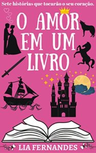 Baixar O AMOR EM UM LIVRO pdf, epub, eBook