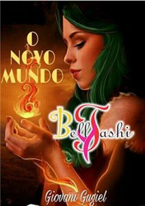 Baixar Bell Tashi: O novo mundo – Livro I pdf, epub, eBook