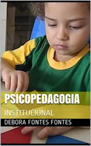 Baixar PSICOPEDAGOGIA: INSTITUCIONAL (051 Livro 2) pdf, epub, eBook