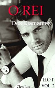 Baixar O REI DOS DIAMANTES VOL. 2 – Duologia pdf, epub, eBook