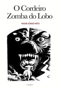 Baixar O Cordeiro Zomba do Lobo pdf, epub, eBook