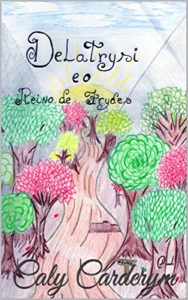Baixar Delatrysi e o reino de Frydes pdf, epub, eBook