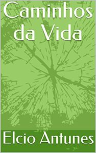 Baixar Caminhos da Vida pdf, epub, eBook