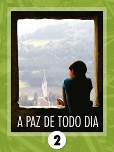 Baixar A paz de todo dia 2: mensagens positivas pdf, epub, eBook