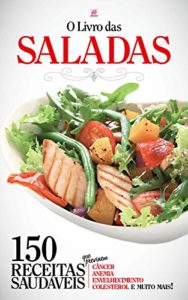 Baixar O Livro das Saladas pdf, epub, eBook