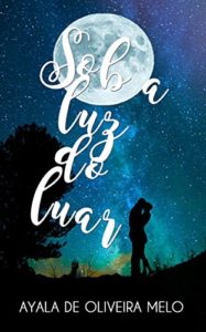 Baixar Sob A Luz Do Luar pdf, epub, eBook