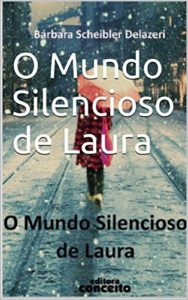 Baixar O Mundo Silencioso de Laura pdf, epub, eBook