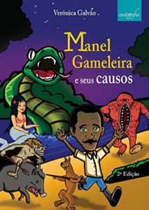 Baixar Manel Gameleira e seus causos pdf, epub, eBook