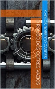 Baixar O ROUBO DOS COFRES VAZIOS pdf, epub, eBook