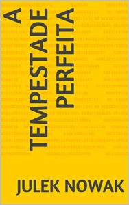Baixar A tempestade perfeita pdf, epub, eBook