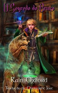 Baixar O Segredo do Bruxo pdf, epub, eBook