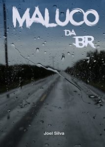 Baixar Maluco da BR pdf, epub, eBook