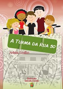 Baixar A Turma da Rua 50 pdf, epub, eBook