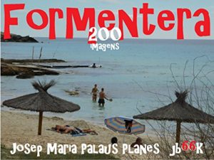 Baixar Formentera (200 imagens) pdf, epub, eBook