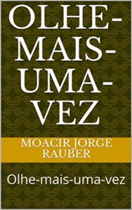 Baixar Olhe-mais-uma-vez: Olhe-mais-uma-vez pdf, epub, eBook