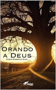 Baixar ORANDO A DEUS pdf, epub, eBook
