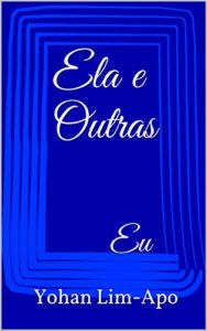 Baixar Ela e Outras: Eu pdf, epub, eBook