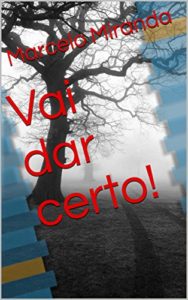 Baixar Vai dar certo! pdf, epub, eBook