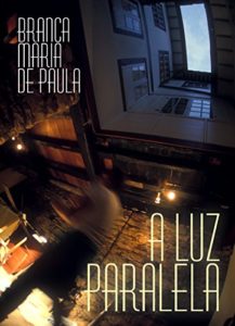 Baixar A LUZ PARALELA pdf, epub, eBook