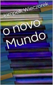 Baixar o novo Mundo pdf, epub, eBook