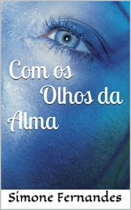 Baixar Com os Olhos da Alma pdf, epub, eBook