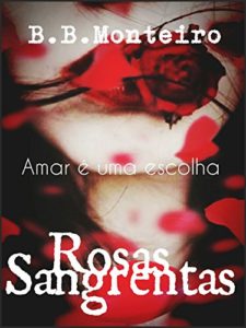 Baixar Rosas Sangrentas pdf, epub, eBook