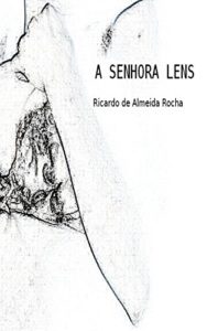 Baixar A senhora Lens pdf, epub, eBook