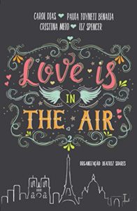 Baixar Love is in the air 2: Paris pdf, epub, eBook