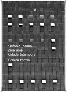 Baixar Sinfonia Insana para uma Cidade Intemporal pdf, epub, eBook