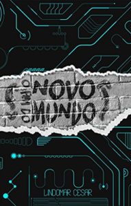 Baixar O fim do novo mundo pdf, epub, eBook