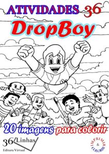 Baixar Atividades 36 – Dropboy: Volume 1 pdf, epub, eBook