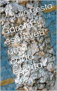Baixar Garota escreveu uma carta escrita pdf, epub, eBook