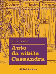Baixar Auto da sibila Cassandra pdf, epub, eBook