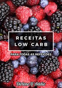 Baixar Receitas low carb para todas as horas pdf, epub, eBook