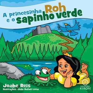 Baixar A princesinha Roh e o sapinho verde pdf, epub, eBook