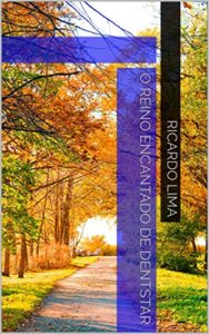 Baixar O Reino Encantado de Dentstar pdf, epub, eBook