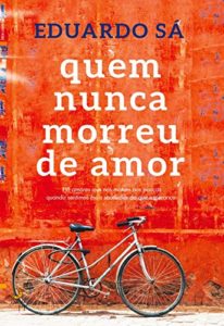Baixar Quem Nunca Morreu de Amor pdf, epub, eBook