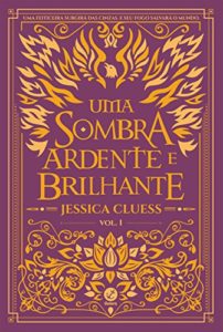 Baixar Uma sombra ardente e brilhante pdf, epub, eBook