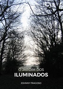 Baixar O jardim dos iluminados pdf, epub, eBook