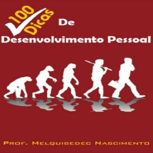 Baixar 100 DICAS DE DESENVOLVIMENTO PESSOAL pdf, epub, eBook