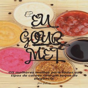 Baixar Eu Gourmet – Receitas de Molhos pdf, epub, eBook