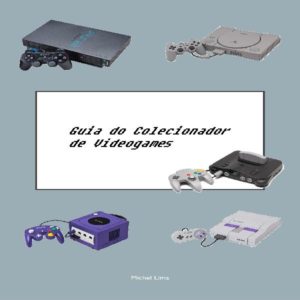 Baixar Guia do Colecionador de Videogames pdf, epub, eBook