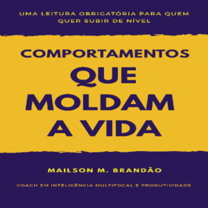 Baixar Ebook – Comportamentos que moldam nossa vida pdf, epub, eBook